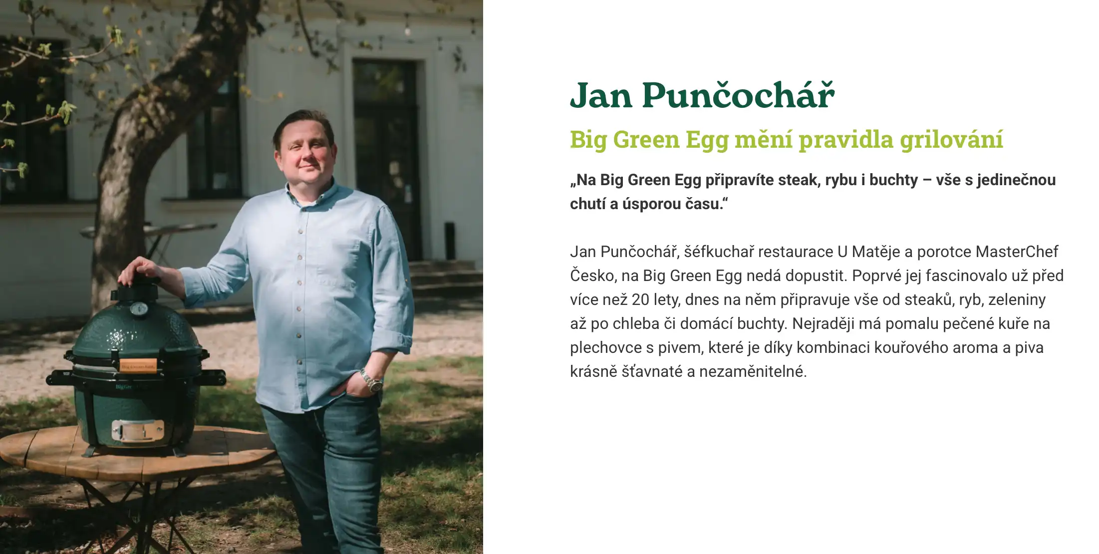 Jan Punčochář – šéfkuchař s Big Green Egg
